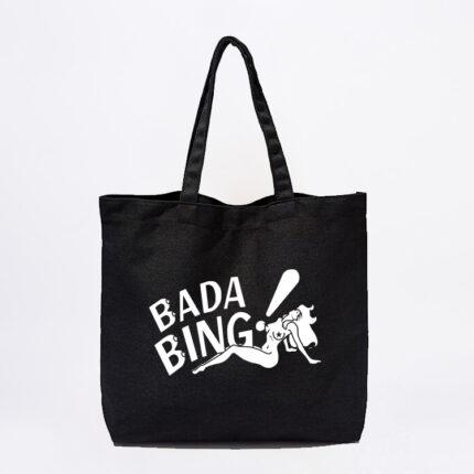 Bada Bing Tote Bag