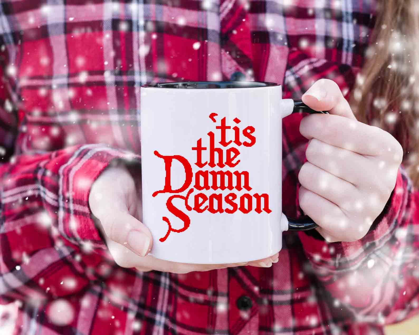 'Tis The Damn Season Mug - Nowstalgia
