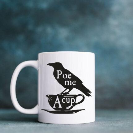 Poe Me A Cup Mug
