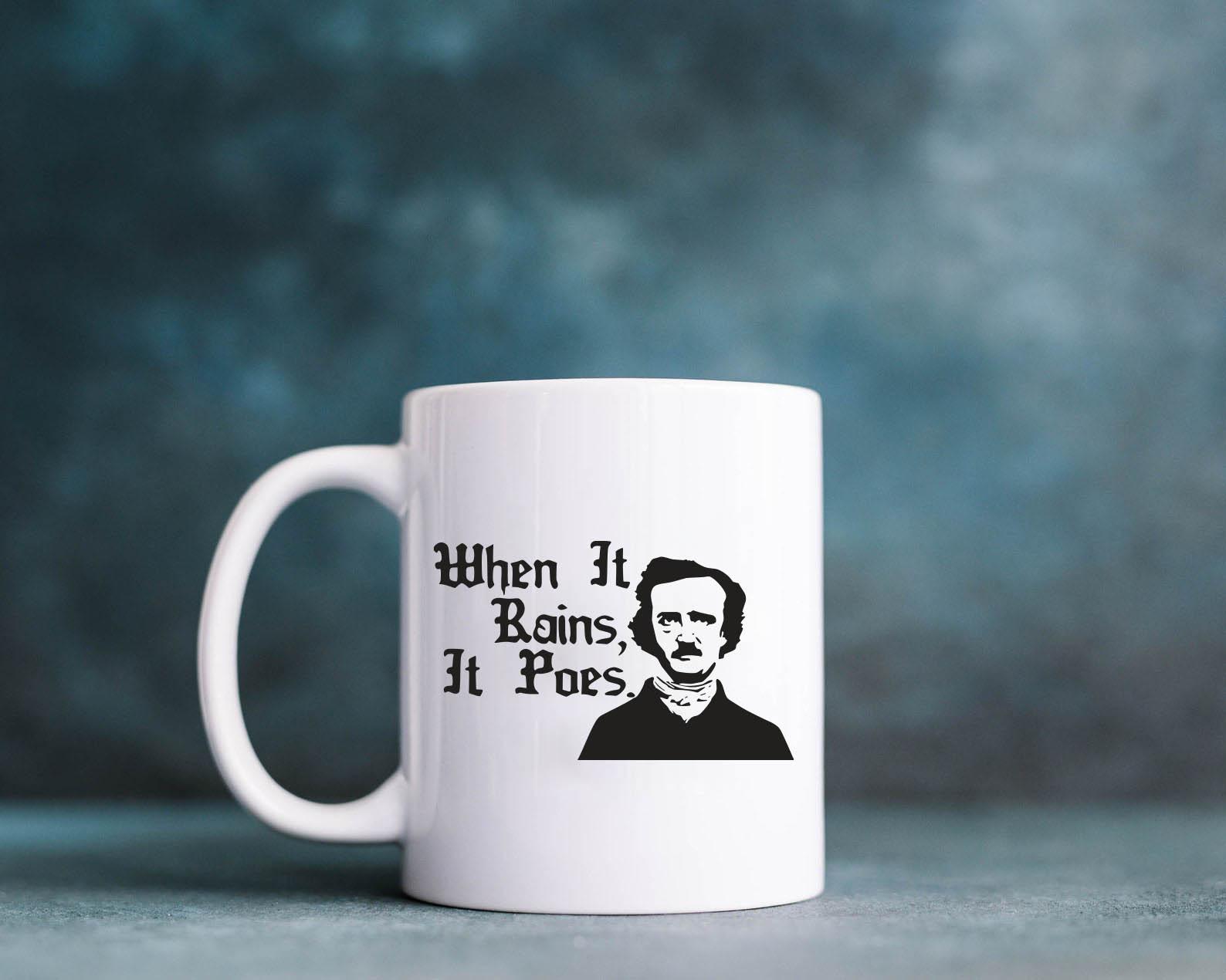 When It Rains Mug When It Rains Mug