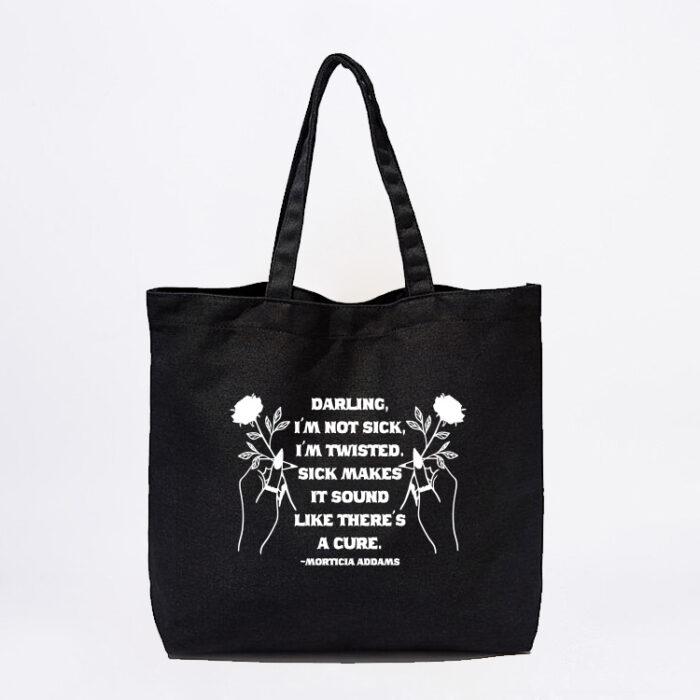 Morticia Addams Quote Tote Bag