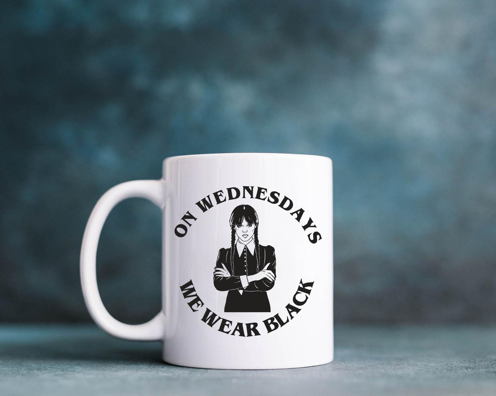 On Wednesdays We Wear Black Mug On Wednesdays We Wear Black Mug
