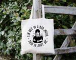 I'm Not In a Bad Mood Tote Bag