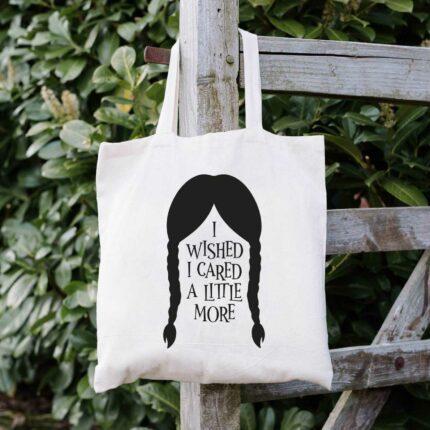 I Wish I Cared A Little More Tote Bag