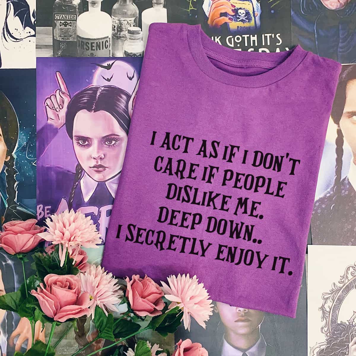 Secretly Enjoy it T-Shirt Secretly Enjoy it T-Shirt