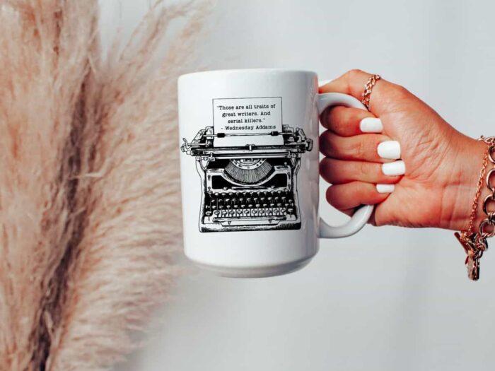 Traits Of Writers and Serial Killers Mug