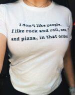 I Don't Like People T-Shirt