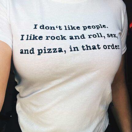 I Don't Like People T-Shirt