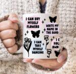 Buy Myself Flowers Lyrics Mug