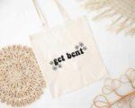 Get Bent Tote Bag