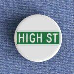 High St Badge/Magnet