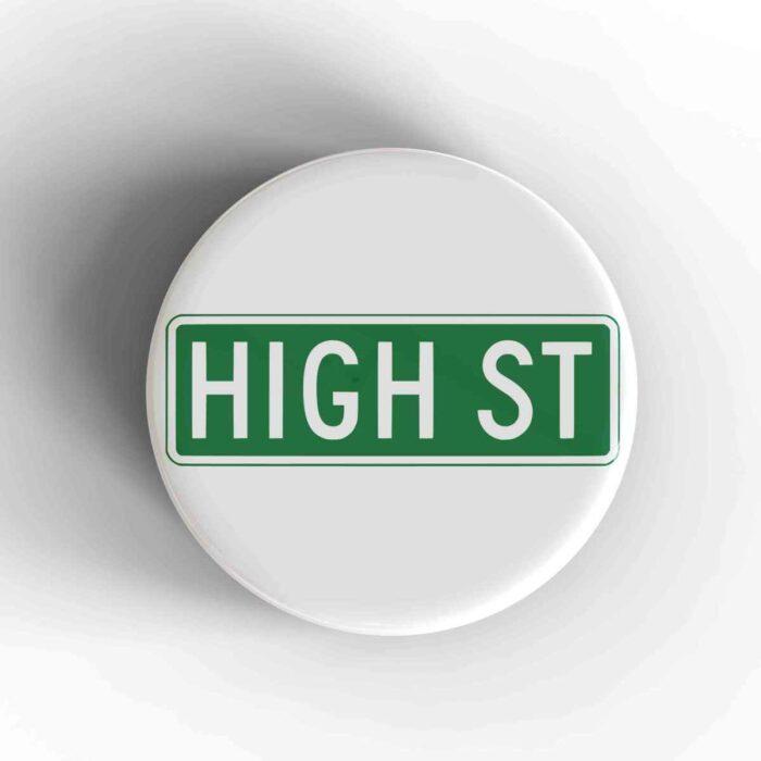 High St Badge/Magnet