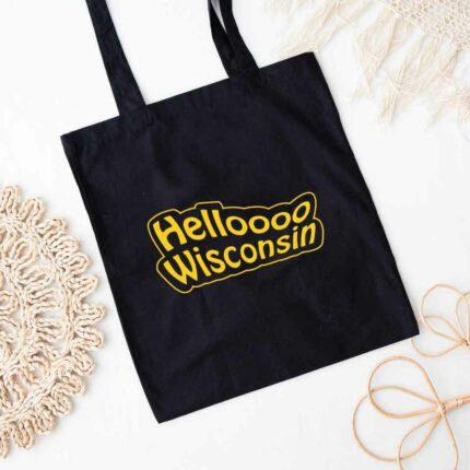 Hello Wisconsin Tote Bag