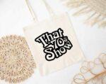 That 70's Show Tote Bag