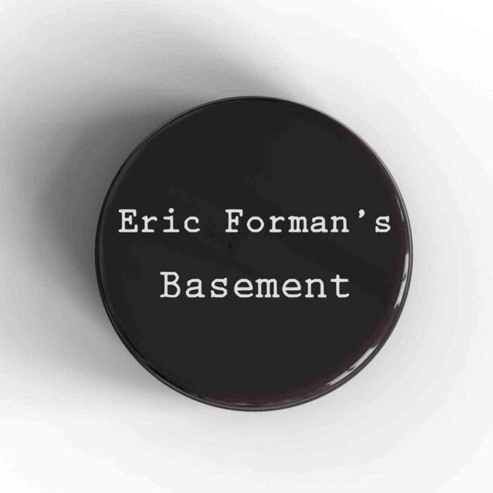 Eric Forman's Basement Badge/Magnet