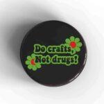 Do Crafts Badge/Magnet