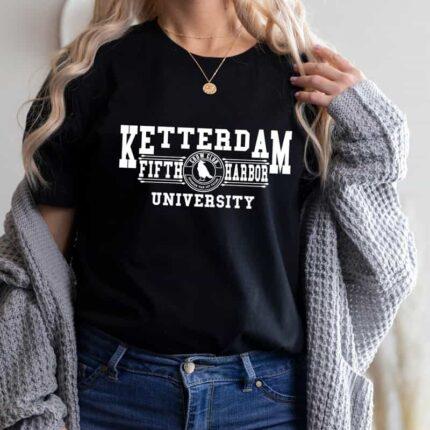 Ketterdam Fifth Harbour University T-Shirt