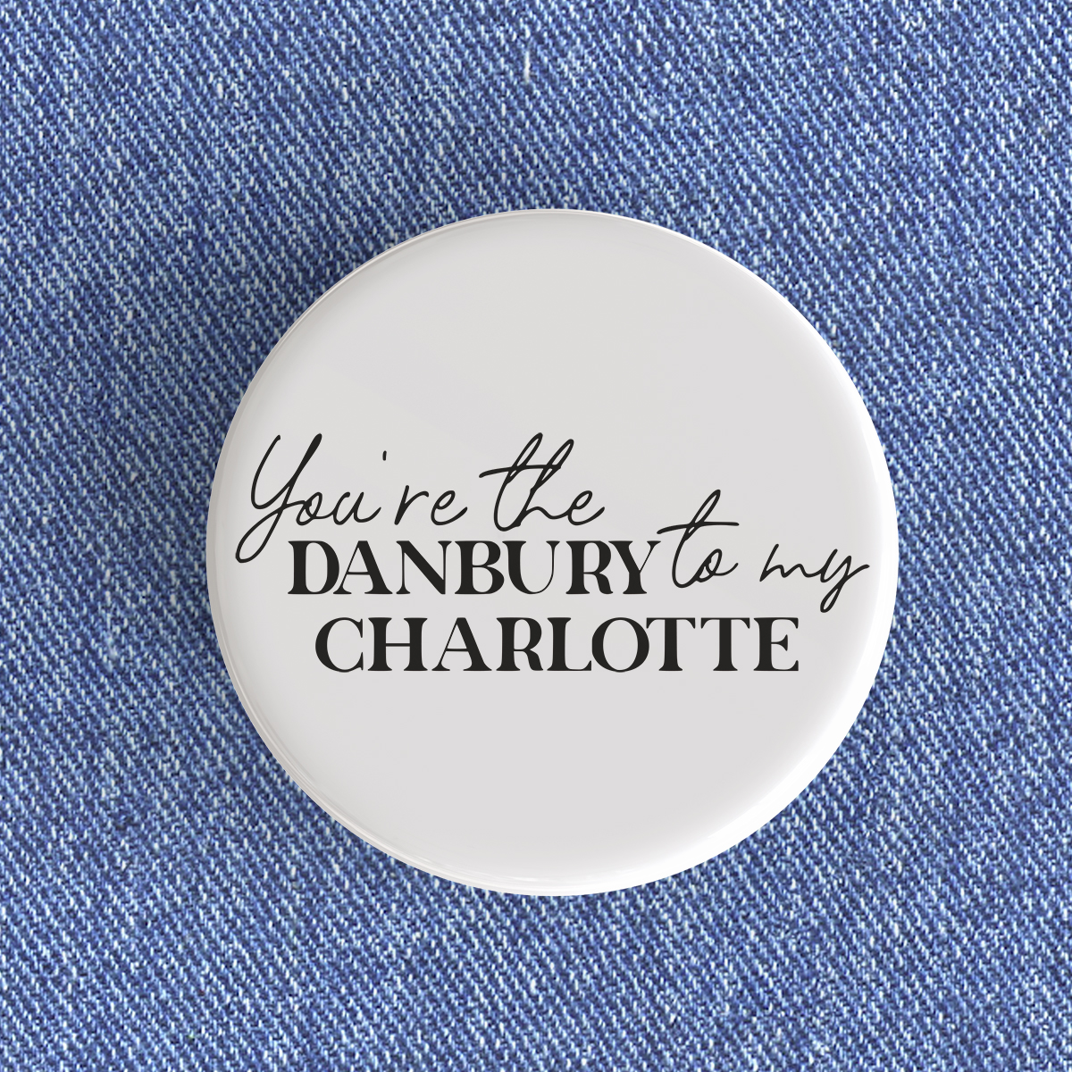 Danbury To My Charlotte Bagde/Magnet Danbury To My Charlotte Bagde/Magnet