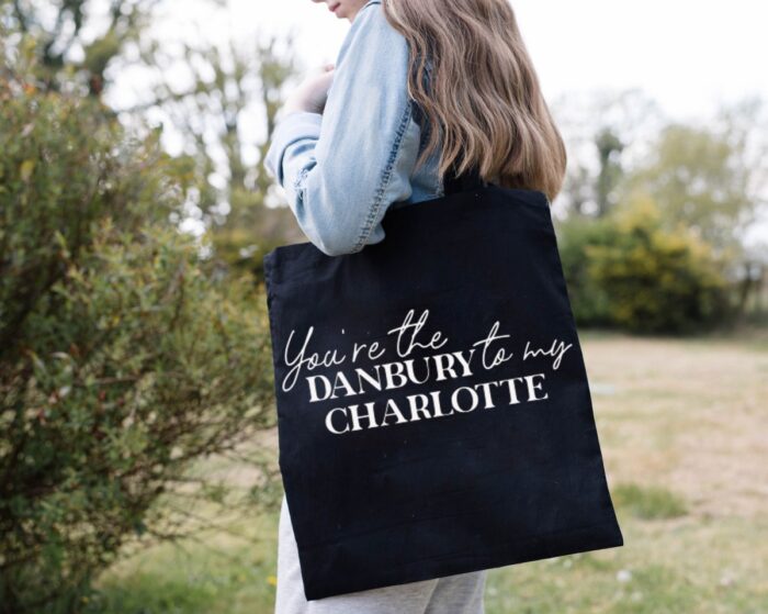 Danbury To My Charlotte Tote Bag