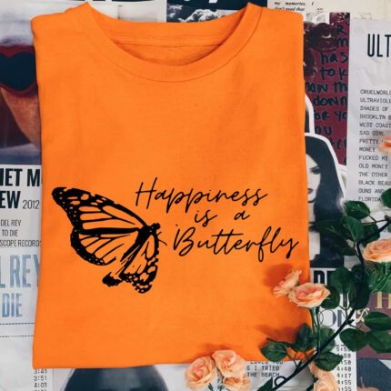 Happiness Is A Butterfly T-Shirt