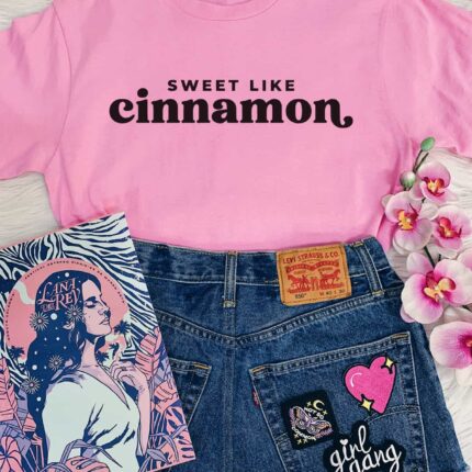 Sweet Like Cinnamon T-Shirt