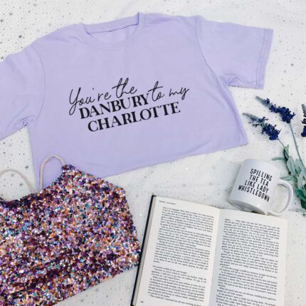 Danbury To My Charlotte T-Shirt