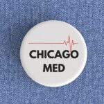 Chicago Med Badge/Magnet