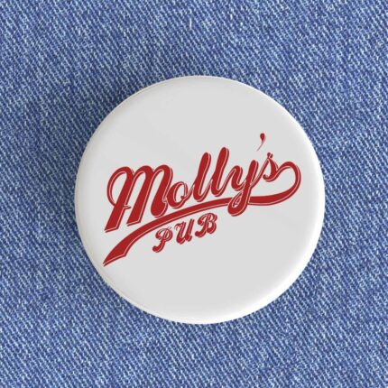 Molly's Pub Badge/Magnet