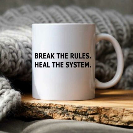 Break The Rules Mug
