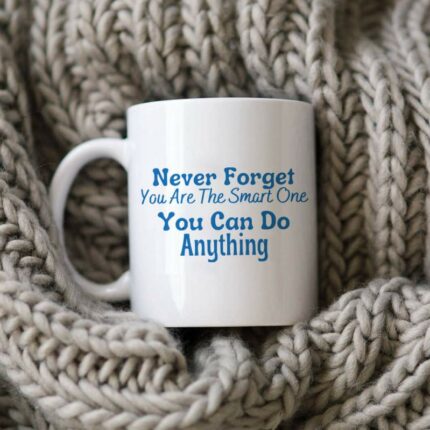 You Can Do Anything Mug