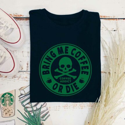 Bring Me Coffee T-Shirt