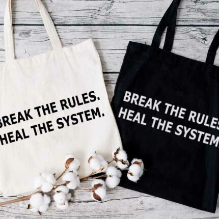 Break The Rules Tote Bag