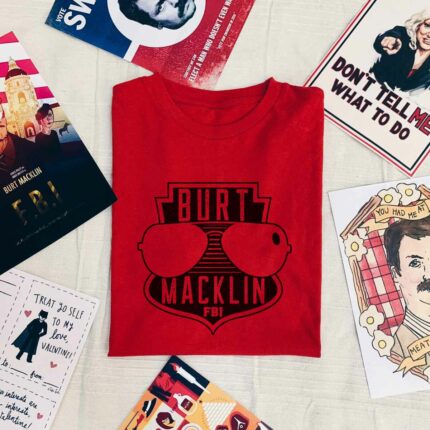 Burt Macklin FBI T-Shirt