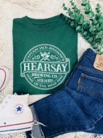 Hearsay T-Shirt