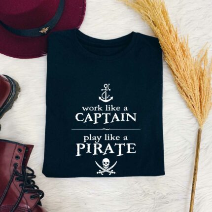 Play Like A Pirate T-Shirt