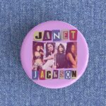 Janet Jackson Badge/Magnet