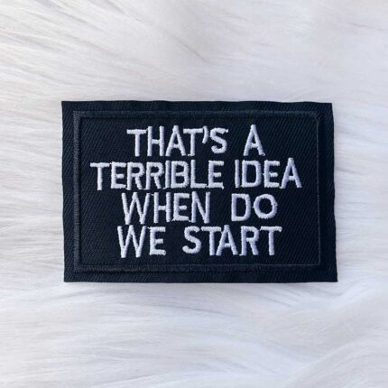 Terrible Idea Patch
