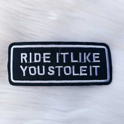 Ride It Patch