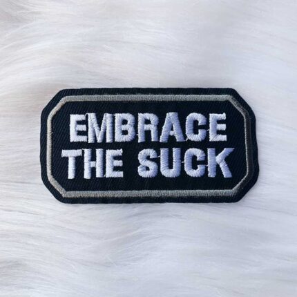 Embrace The Suck Patch