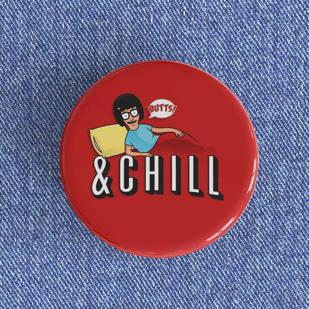 Butts and Chill Badge Butts and Chill Badge/Magnet - Image 1