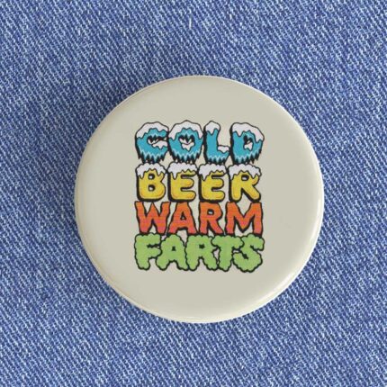Cold Beer Badge/Magnet