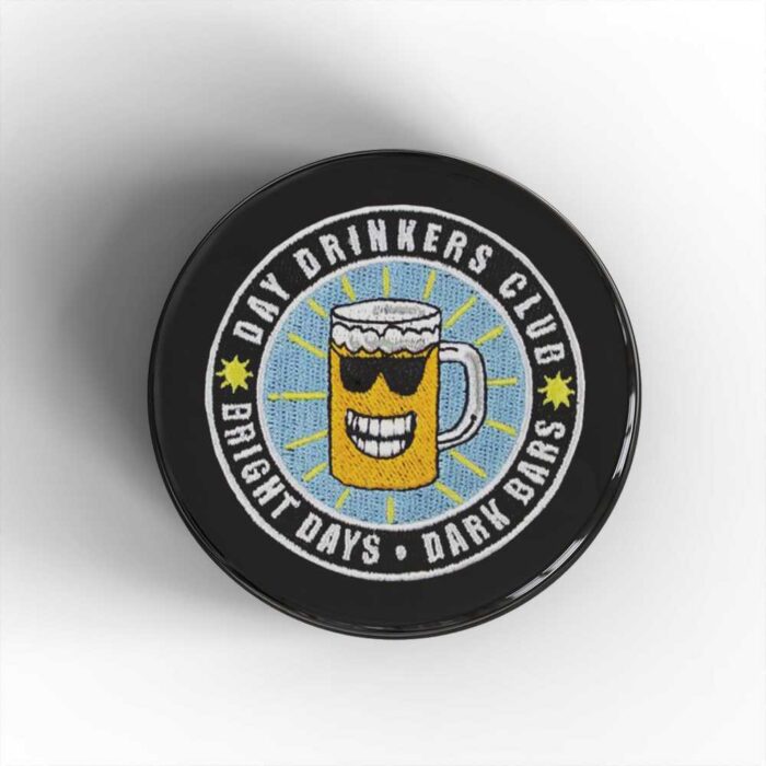 Day Drinkers Club Badge/Magnet
