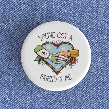 Friend In Me Badge/Magnet 2