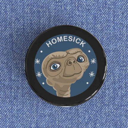 Homesick Badge/Magnet