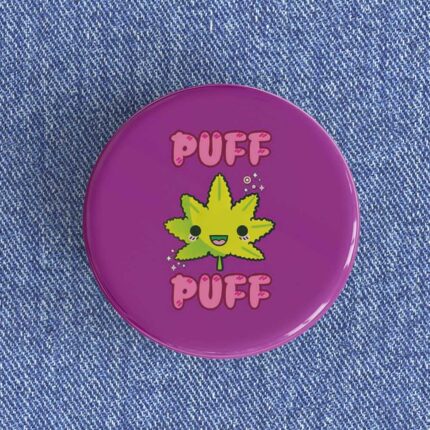 Puff Puff Badge/Magnet