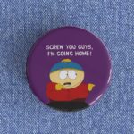 Screw You Guys Badge/Magnet