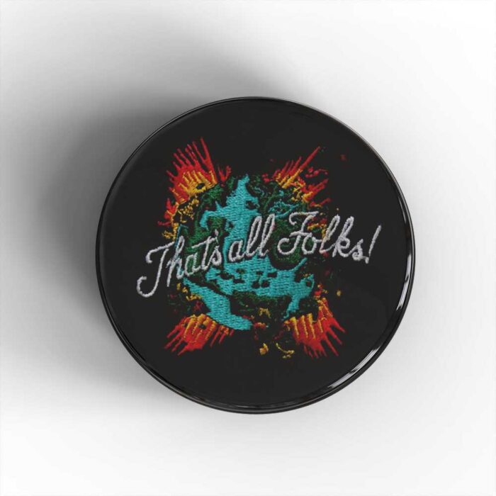 That's All Folks Badge/Magnet