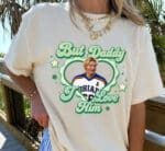 But Daddy I Love Him Off Campus T-shirt - Image 3