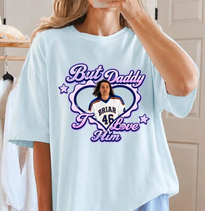 But Daddy I Love Him Off Campus T-shirt - Image 4